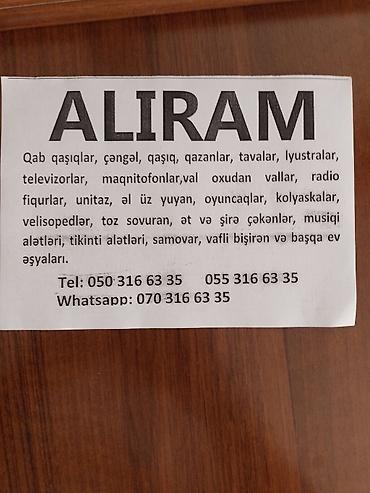 ev əşyaları aliram: Xidmət: Ev əşyalarının alınması Aşağıdakı əşyalar alınır: - — 2