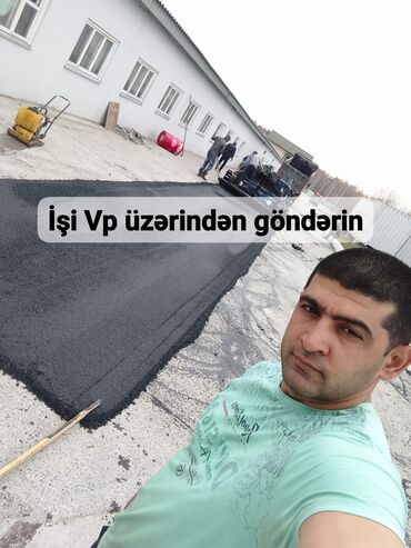 ksenikal qiymeti: İşləri vp üzərindən göndərə bilərsiz. Yuksek Seviyyede Asfalt