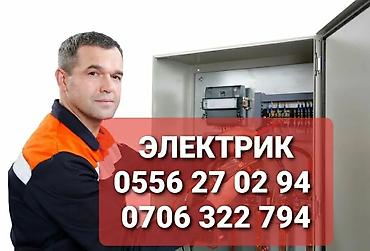 Электрик | Электр монтаждык жумуштар 6 жылдан ашык тажрыйба