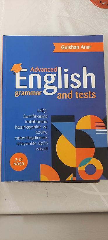 Kitab: “Advanced English Grammar and Tests” – Gulshan Anar lalafo.az -da Kitab: “Advanced English Grammar and Tests” – Gulshan Anar