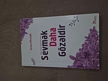 Bədii ədəbiyyat: Məhsul: Kitab – “Sevmək Daha Gözəldir” Müəllif: Sema Maraşlı — 1