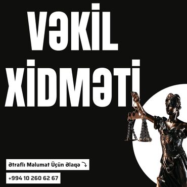 kran xidmeti: Hüquqi xidmətlər | Vəkil xidməti, Miqrasiya xidmətləri, İddia ərizələrinin, şikayətlərin hazırlanması