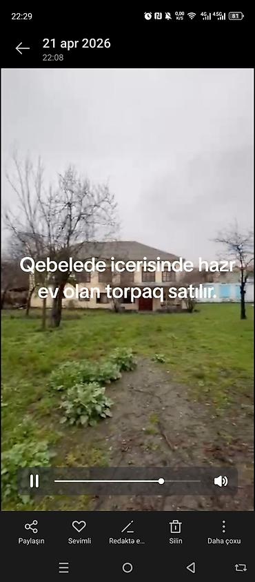 qebelede: Qəbələdə Kanata yaxn erazide içərisində hazır ev olan 28 sot torpaq — 2
