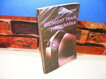 ranac vreca: Midnight train from raška milisav savić 1998 dereta stanje vrlo dobro — 1