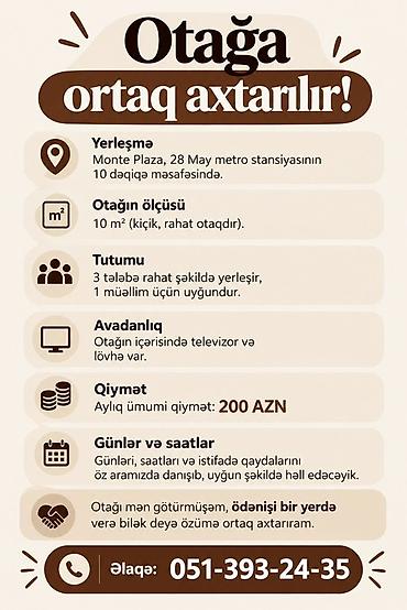 otaq studiya: Otağa ortaq axtarılır Yer: Monte Plaza, 28 May metro stansiyasından — 1
