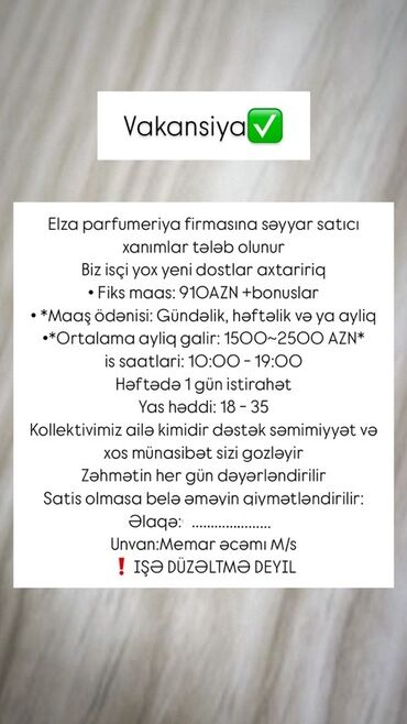 bazarstore part time iş: Elza parfümeriya şirkəti səyyar satıcı xanımlar axtarır. İş saatları