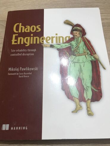 kamp stolovi na rasklapanje: Chaos Engineering Одлично очувана књига Синопсис: Chaos