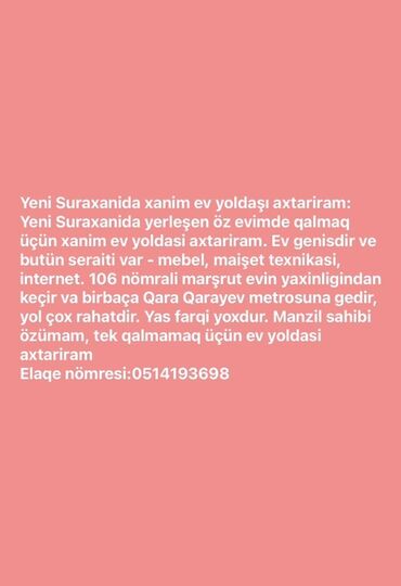 Daş yunu: Yeni Suraxanıda yerləşən geniş evdə yaşamaq üçün xanım ev yoldaşı