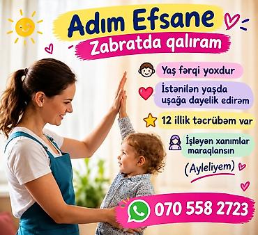 baxcada daye: Uşaq baxıcısı xidməti – Zabratda - Adım Efsanə, Zabratda yaşayıram. - — 1