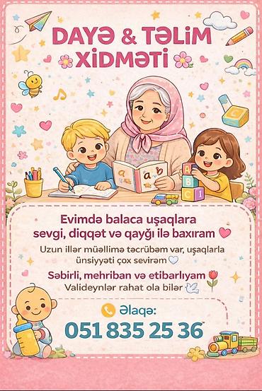 Dayələr: Dayə və Təlim Xidməti - Ev şəraitində balaca uşaqlara sevgi, diqqət — 1