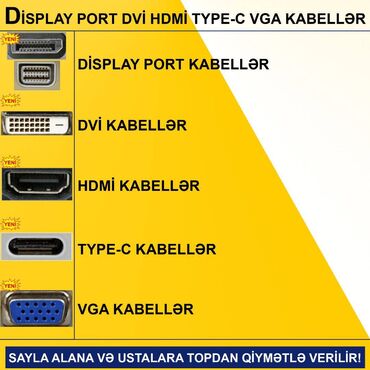 notebook alıram: HDMİ DVİ VGA Display Port Type-C USB Kabellər SAYLA ALANA VƏ USTALARA