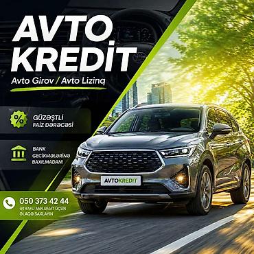 Xidmət: Avto Kredit – Avto Girov / Avto Lizinq Təsvir: - Avtomobil lalafo.az -da Xidmət: Avto Kredit – Avto Girov / Avto Lizinq Təsvir: - Avtomobil