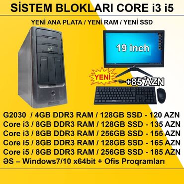 Operativ yaddaş (RAM): Sistem Blokları “G2030/CORE i3/CORE i5” ⭐G2030 / 4GB DDR3 RAM / 128GB