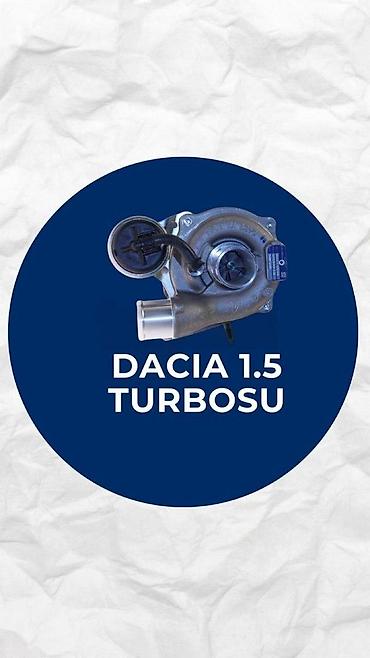 "Dacia 1.5" turbosu və turbo kartici Yenidir zemanet yazili sekilde