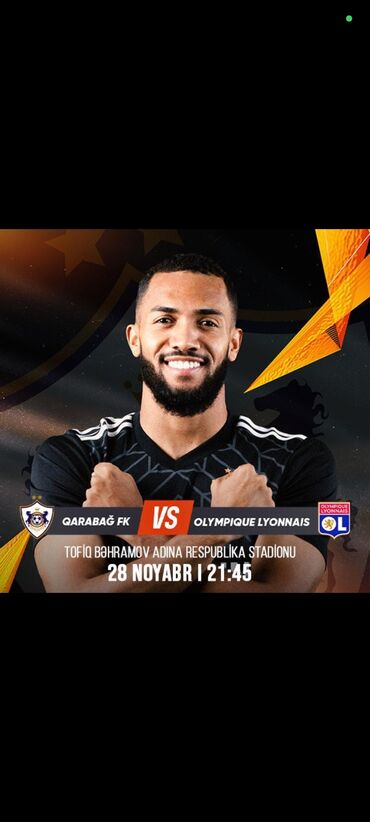 Digər idman və istirahət malları: Qarabağ Lyon oyununa 6️⃣ dənə yan yana bilet var isdəyən yazsın 🤩🎫🔥