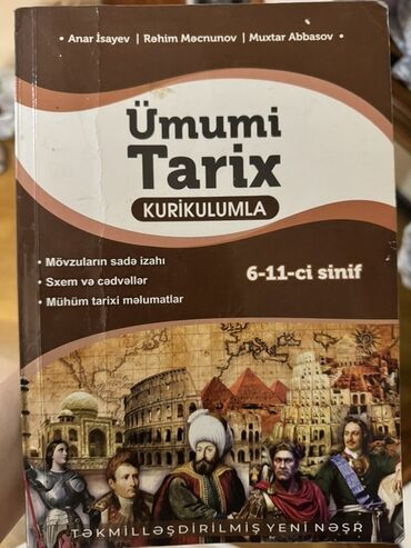 Ümumi Tarix: 6-11-ci siniflər üçün "Ümumi Tarix" dərslik, kurikuluma uyğun