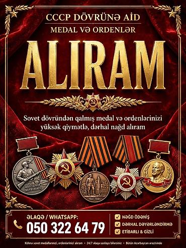 CCCP dövrünə aid olan medal və ordenləri alırıq lalafo.az -da CCCP dövrünə aid olan medal və ordenləri alırıq