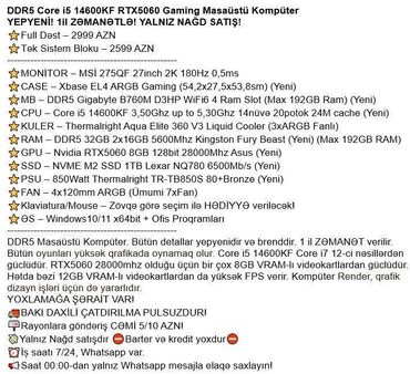 Masaüstü kompüterlər və iş stansiyaları: DDR5 Core i5 14600KF RTX5060 Gaming Masaüstü Kompüter YEPYENİ! 1il -da lalafo.az — 2 Masaüstü kompüterlər və iş stansiyaları: DDR5 Core i5 14600KF RTX5060 Gaming Masaüstü Kompüter YEPYENİ! 1il — 2