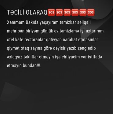Салоны красоты: Salam xanımam günlük ev təmizliyine gedirəm otel kafe restoran