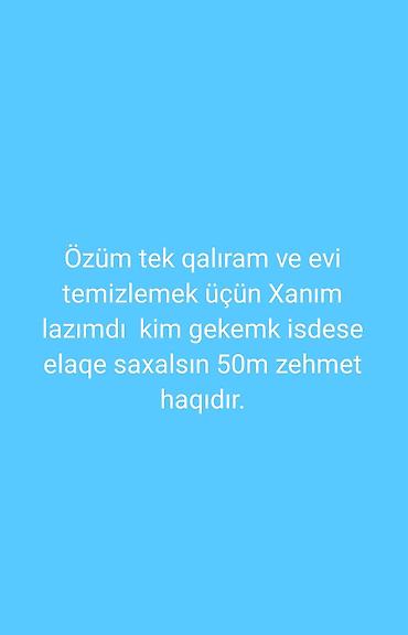 Работа: Ev təmizliyi üçün xanım axtarılır. - Mənzilimdə ümumi təmizlik — 1
