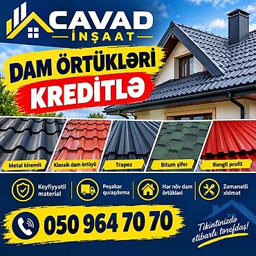 çadır xidməti: Cavad İnşaat – dam örtükləri kreditlə Təkliflər: - Metal kəramit - — 1