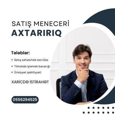 İş axtarıram (rezümelər): Satış meneceri tələb olunur
