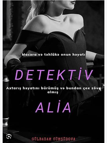 Məhsul: Kitab – “Detektiv Alia” Müəllif: Gülbadam Cümşüdova Janr
