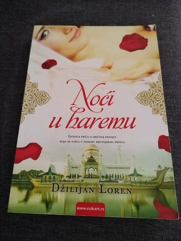 Noći u haremu Autor : Džilijan Loren NEVEROVATNA PRIČA O DEVOJCI IZ