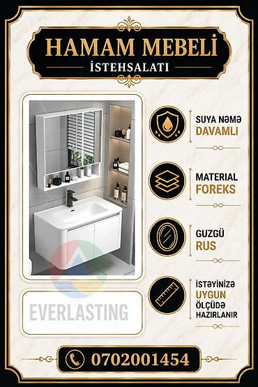 Hamam mebeli istehsalı – EVERLASTING - Suya və nəmişliyə davamlı