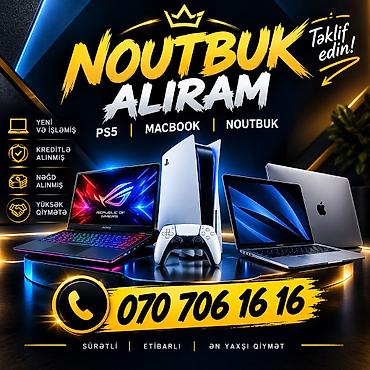 notebook 200: ƏN YÜKSƏK QİYMƏTLƏ NOUTBUK PS5 VƏ MACBOOK ALIRAM TEKLİF EDİN KREDİTLƏ — 1
