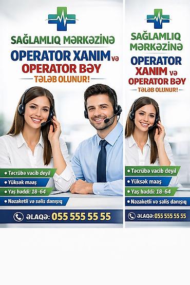 satış məsləhətcisi: Çağrı mərkəzi operatoru tələb olunur, Təcrübəsiz, Aylıq ödəniş — 1