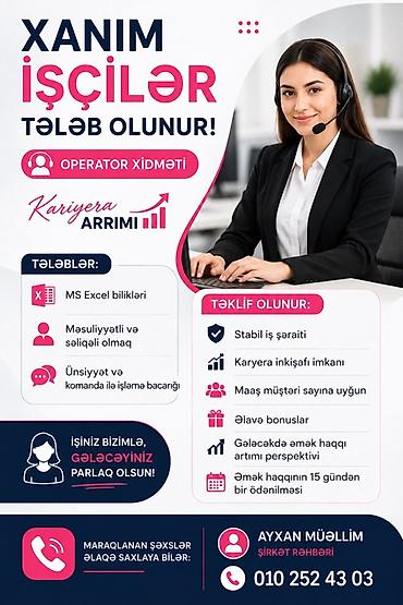 anbar iş elanları: Çağrı mərkəzi operatoru tələb olunur, Yalnız qadınlar üçün, İstənilən yaş, Təcrübəsiz, Ayda 2 dəfə ödəniş — 1