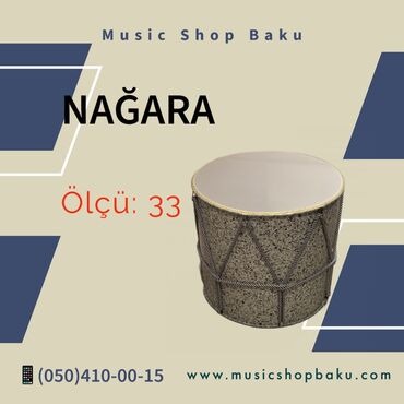 nağar: Nağara

Diametr: 33

#nağara#musiqi#musiqialətləri#musicshopbaku