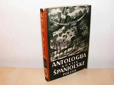 starinska: ANTOLOGIJA NOVIJE ŠPANJOLSKE POEZIJELYKOS 1952 182 STRANEtvrdi povez — 1