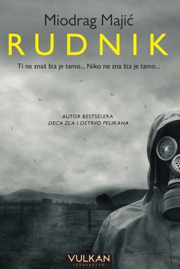 veneova zbirka 3 cena: Miodrag majić - rudnik u središtu ove knjige nalazi se junak koji će