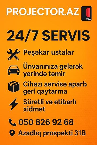 PROJECTOR .AZ – 24/7 servis - Peşəkar ustalar - Ünvanınıza gələrək