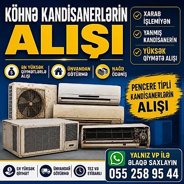 kondisioner kompressor təmiri: Xidmət: Köhnə kondisionerlərin alınması Təsvir: - İstənilən növ köhnə — 1
