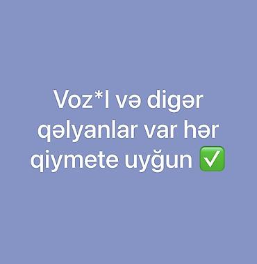 Voz və digər qəlyanlar Müxtəlif model və dizaynda qəlyanlar təqdim lalafo.az -da Voz və digər qəlyanlar Müxtəlif model və dizaynda qəlyanlar təqdim