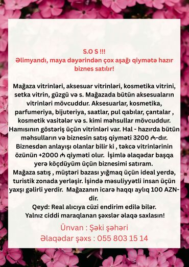 setqa vitrin: S.O S !!! Şəki şəhərində əlimyandı, maya dəyərindən çox aşağı qiymətə
