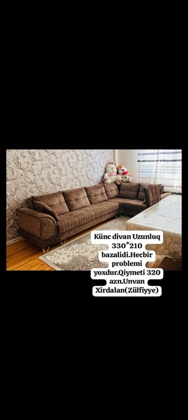 ev qapsi: Künc divan Uzunluq 330*210 bazalidi.Hecbir problemi yoxdur.Qiymeti 320