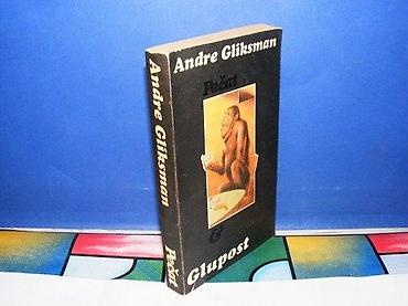 Glupost andre gliksman beograd 1986 na predlsitu ispisana posveta na lalafo.rs Glupost andre gliksman beograd 1986 na predlsitu ispisana posveta