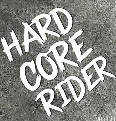 Aksesuarlar və tüninq: “Hard Core Rider” yazılı yapışqan stiker — 1