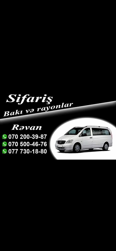 Taksi sürücüləri: Bakı, Rayon sifarişləri qəbul olunur. Şəxsi masinimla 7+1 Vito ilə iş