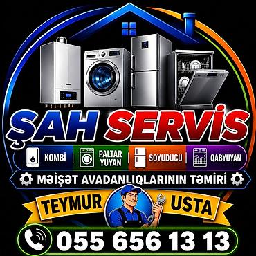 ремонт бытовой техники: Şah Servis – məişət avadanlıqlarının təmiri Xidmət sahələri: - Kombi — 1