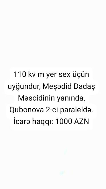 döner yeri: 110 kv m yer sex üçün uyğundur, Meşədid Dadaş Məscidinin yanında