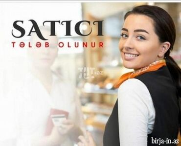 ət satışı: Продавец-консультант требуется, 18-29 лет, Ежемесячная оплата