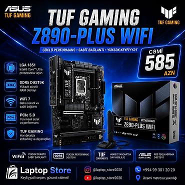 asus x500l: ASUS TUF GAMING Z890-PLUS WIFI — 585 AZN 🔥 Yeni nəsil güclü Gaming — 1