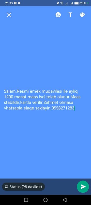 isci teleb olunur: Salam.Resmi emek muqavilesi ile ayliq 1200 manat maas isci teleb