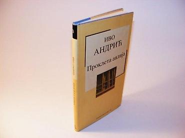 paklene ulice 5: Prokleta avlija Ivo AndrićIzdavač: Novosti - Beograd, 2004. Tvrd povez — 1