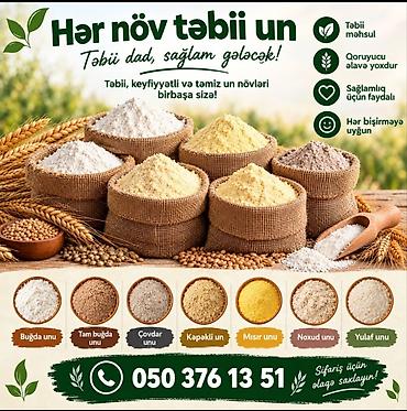 un kisesi: Hər növ təbii un – təbii dad, sağlam seçim! - Tərkib: yalnız təbii — 1